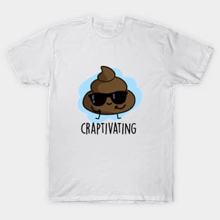 Craptivating Cute Cool Poop Pun T-Shirt